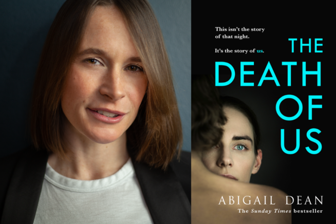Photo of Abigail Dean alongside image of book cover for The Death of Us