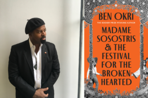Photo of Ben Okri with book cover image for Madame Sosostris