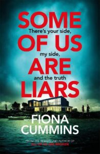 Book cover image of Some of Us Are Liars by Fiona Cummins