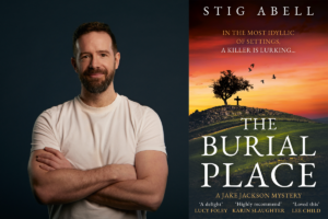 Photo of Stig Abell alongside image of book cover of The Burial Place